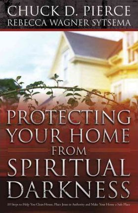 Cover of Protecting Your Home from Spiritual Darkness